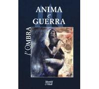 L'ombra (2026). Vol. 27: Anima e guerra