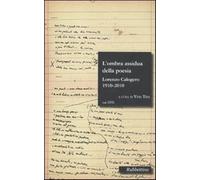 L'ombra assidua della poesia. Lorenzo Calogero 1910-2010. Con DVD - Teti V...