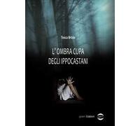 L'ombra cupa degli ippocastani