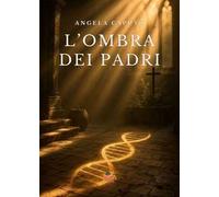 L'ombra dei padri