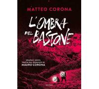 L' ombra del bastone