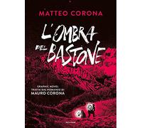 L' ombra del bastone