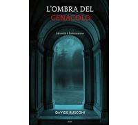 L'ombra del Cenacolo: La verità è l'unica arma
