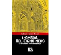 L'ombra del cigno nero. Le indagini del commissario Magni