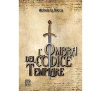 L'ombra del codice templare