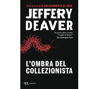 L'ombra del collezionista