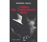 L'ombra del commissario Sensi