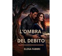 L'OMBRA DEL DEBITO: ALCUNI DEBITI SI PAGANO IN DENARO. ALTRI, CON L'ANIMA