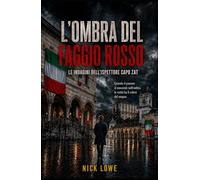 L'Ombra Del Faggio Rosso: Le Indagini Del Ispettore Capo Zat