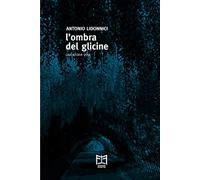 L'ombra del glicine. Una storia vera