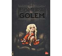 L'ombra del Golem. Ediz. a colori