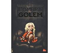 L'ombra del Golem. Ediz. a colori