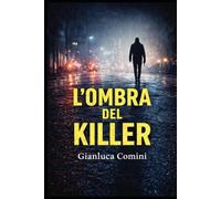 L'OMBRA DEL KILLER