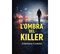 L'OMBRA DEL KILLER