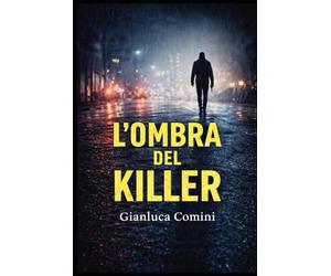 L'OMBRA DEL KILLER