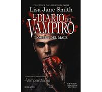 L'ombra del male. Il diario del vampiro