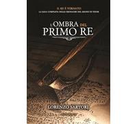 L'ombra del primo re