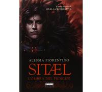 L'ombra del principe. Sitael. Vol. 2