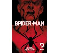 L'ombra del ragno. Spider-Man