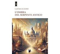 L'ombra del serpente antico