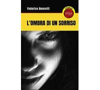 L'ombra del sorriso
