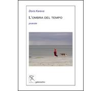 L'ombra del tempo. Testo estone. Traduzione italiana a fronte