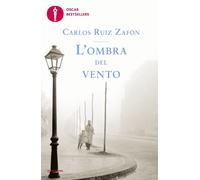 L'ombra del vento [Paperback] [Apr 22, 2022] Ruiz Zafón, Carlos and Sezzi, Lia