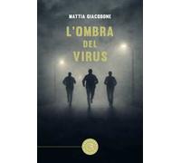 L'ombra del virus