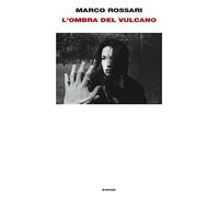 L’ombra del vulcano
