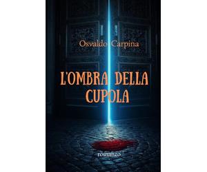 L'ombra della Cupola: 2