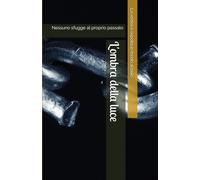 L'ombra della luce