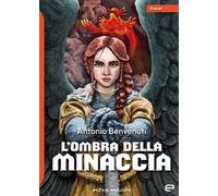 L'ombra della minaccia