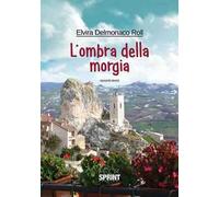 L'ombra della Morgia