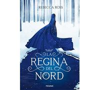 L'ombra della rivolta. La regina del Nord