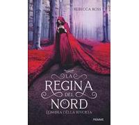 L'ombra della rivolta. La regina del Nord