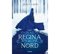 L'ombra della rivolta. La regina del Nord
