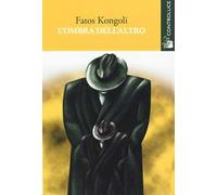 L'ombra dell'altro