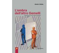 L'ombra dell'altro gemelli