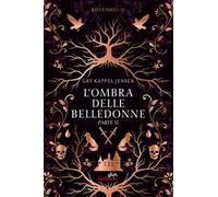 L'ombra delle belledonne. Rosenholm. Vol. 2