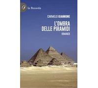 L'ombra delle Piramidi