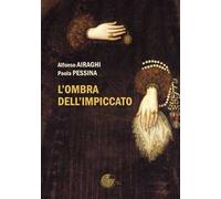 L'ombra dell'impiccato