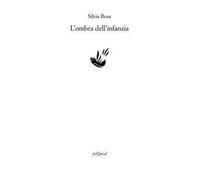 L'ombra dell'infanzia