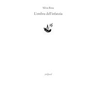 L'ombra dell'infanzia