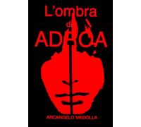 L'ombra di ADROA