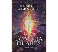 L'ombra di Ares. Covenant series (Vol. 5)