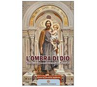 L'ombra di Dio. San Giuseppe nei discorsi di Paolo VI