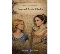 L'ombra di Maria d'Avalos