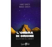 L' ombra di Orione. Sulla storia dell'umanità