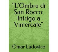 "L'Ombra di San Rocco: Intrigo a Vimercate"