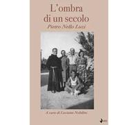 L'ombra di un secolo